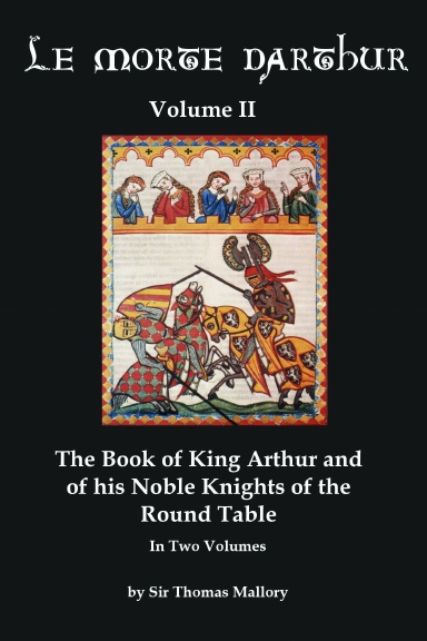 Morte D'Arthur Vol 2