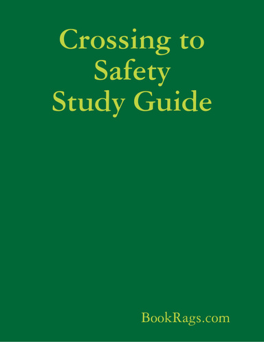 crossing to safety crossing to safety