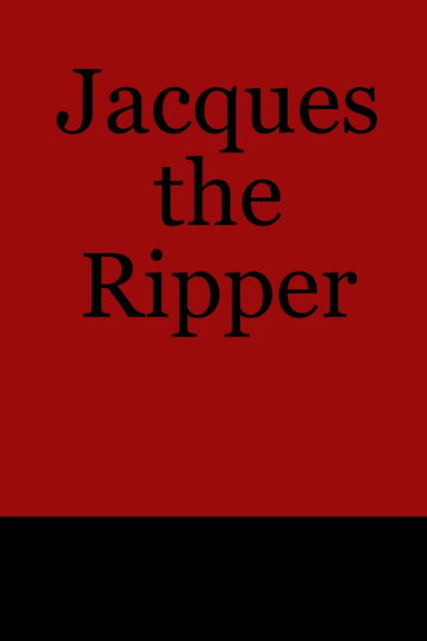 Jacques the Ripper