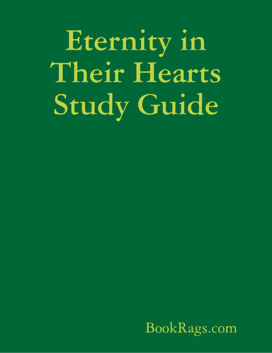 Eternity in Their Hearts Study Guide