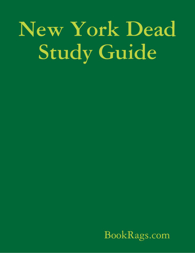 New York Dead Study Guide