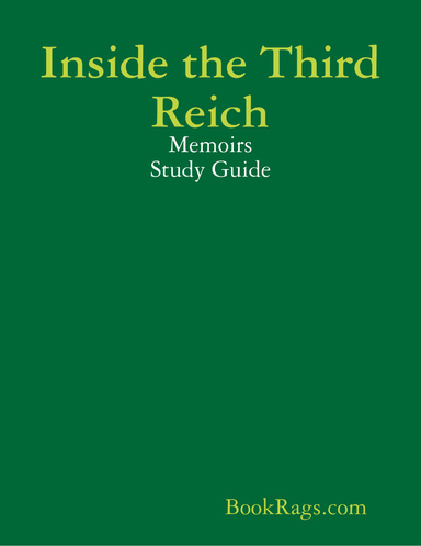 Inside the Third Reich: Memoirs Study Guide