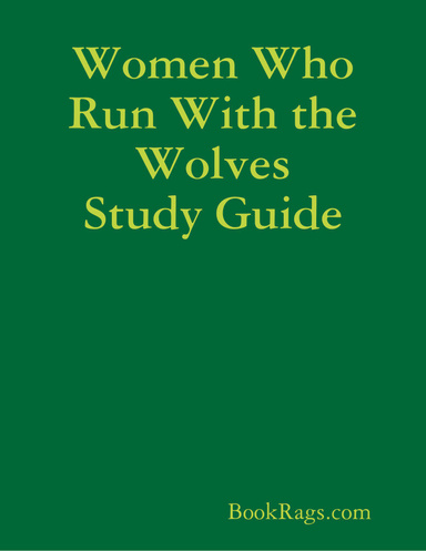 Women Who Run With the Wolves Study Guide