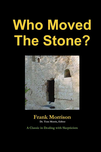 Who Moved The Stone