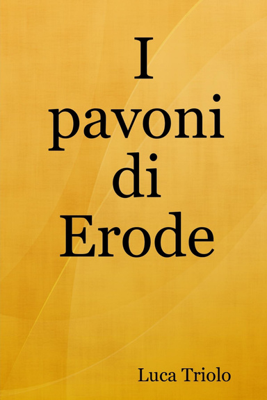 I pavoni di Erode
