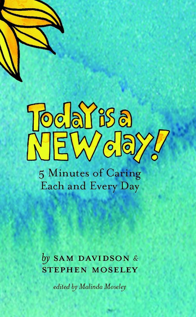 Today Is A New Day!