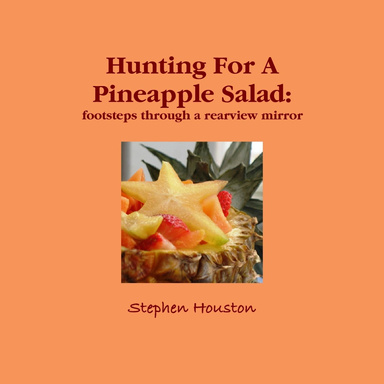 Hunting For A Pineapple Salad