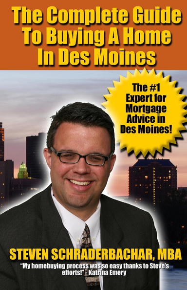 The Complete Guide to Buying a Home in Des Moines