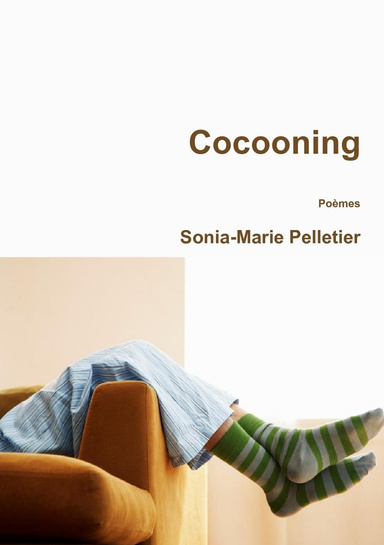 Cocooning