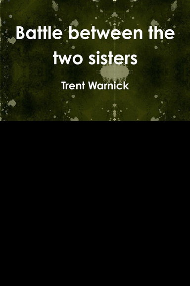 Battle between the two sisters