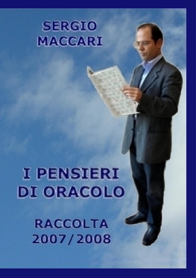 I PENSIERI DI ORACOLO - RACCOLTA 2007/2008