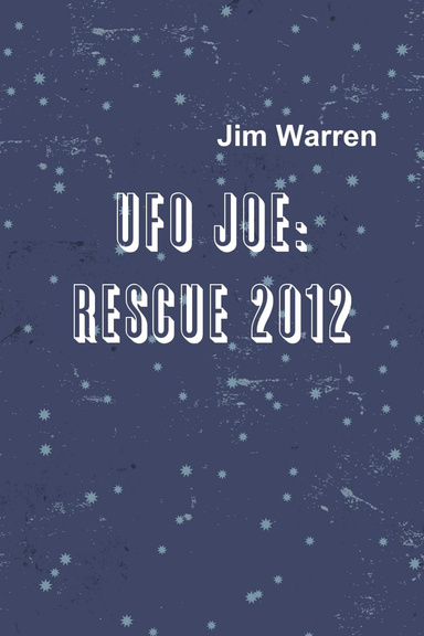 UFO JOE: RESCUE 2012