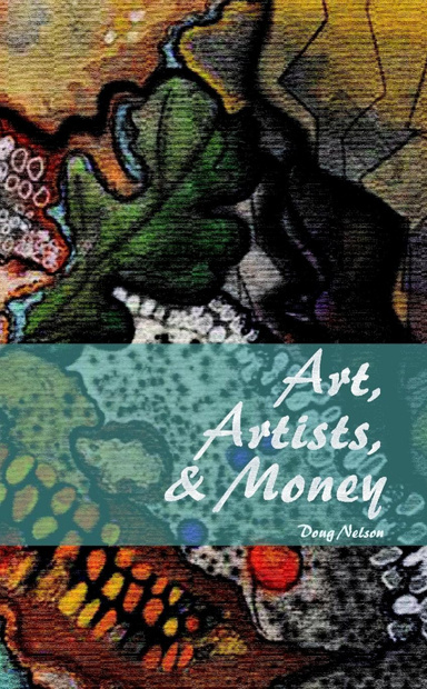Art, Artists, and Money
