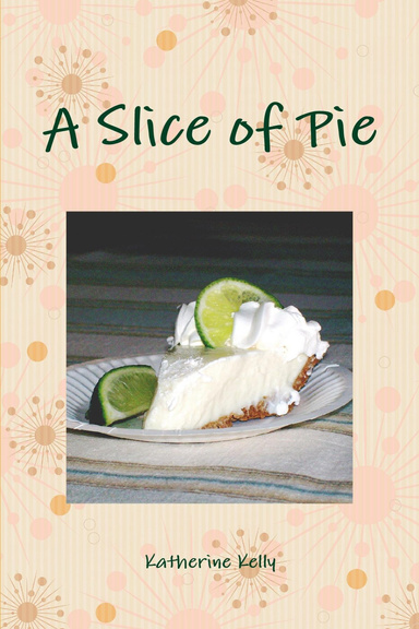 A Slice of Pie