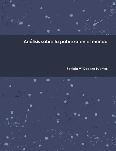 Análisis sobre la pobreza en el mundo