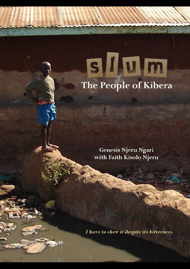 Slum: The People of Kibera