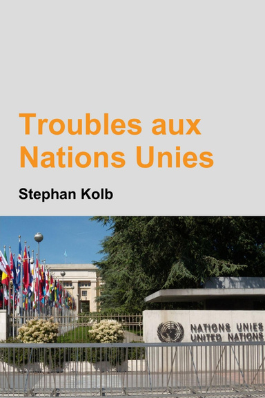 Troubles aux Nations Unies
