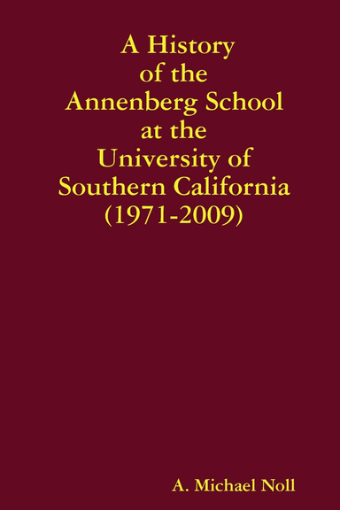 History of Annenberg School at USC