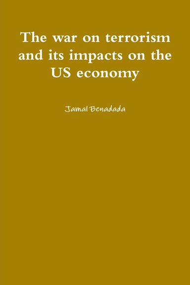 The war on terrorism and its impacts on the US economy