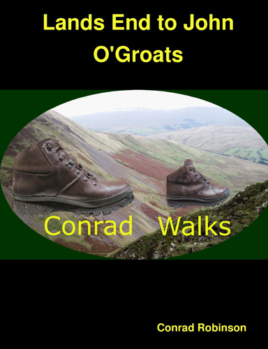 Conrad Walks: Lands' End to John O'Groats