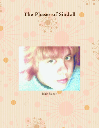 The Phases of Sindoll