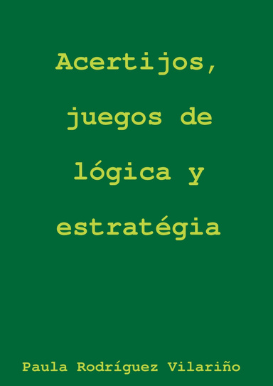 acertijos y juegos de lógica y estratégia