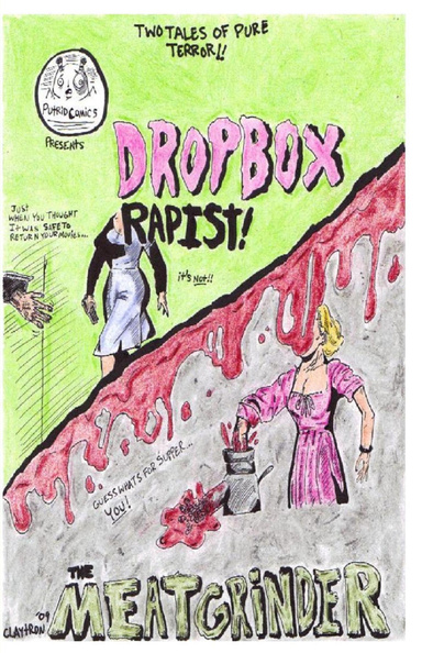 DROPBOX RAPIST / THE MEATGRINDER Double Feature