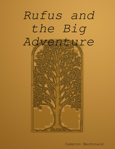 Rufus and the Big Adventure