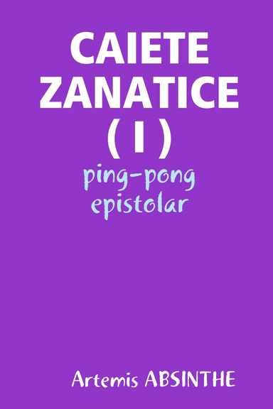 CAIETE  ZANATICE ( I )