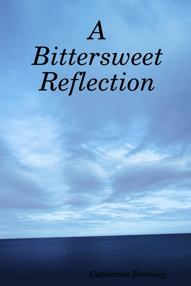 A Bittersweet Reflection