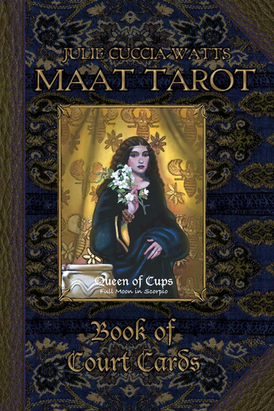 MAAT Tarot Book of Court Cards