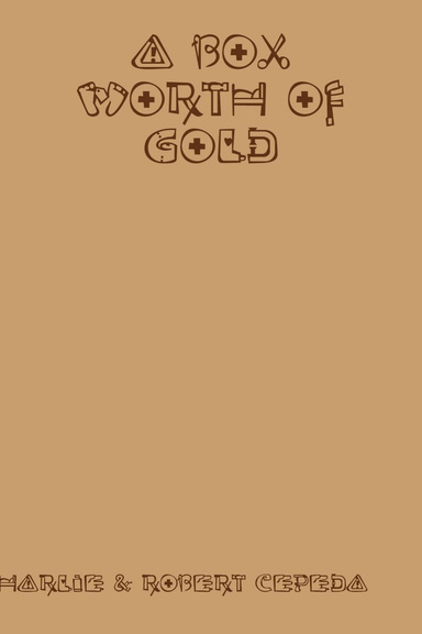 A Box Worth of Gold