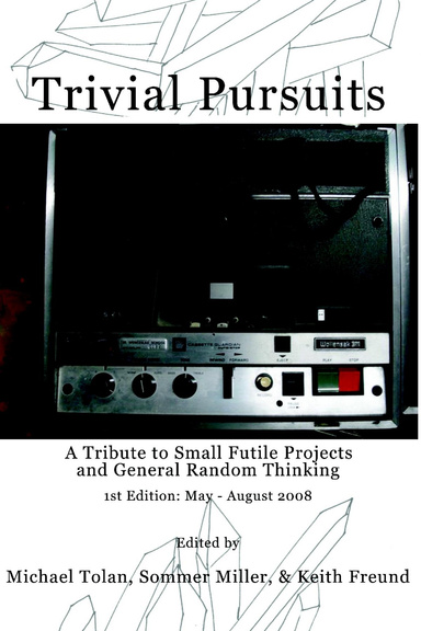 Trivial Pursuits