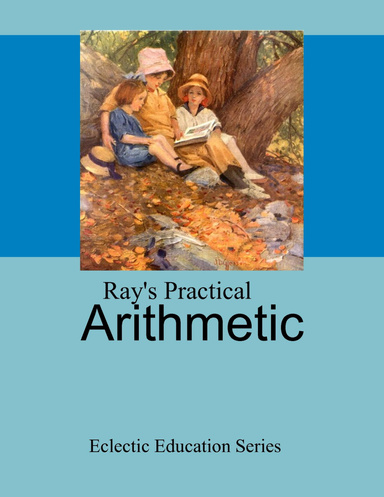 Ray's Practical Arithmetic