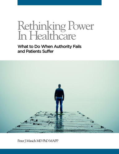 Rethinking Power in Healthcare