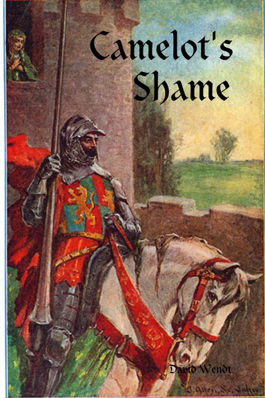 Camelot's Shame