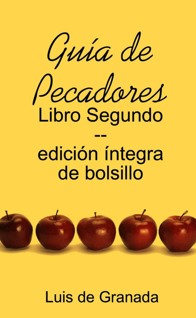 Guía de Pecadores: Libro Segundo -- Edición de bolsillo