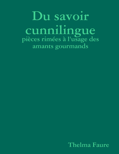 Du savoir cunnilingue