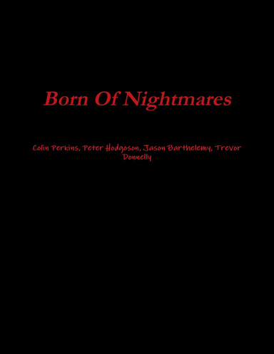Born Of Nightmares
