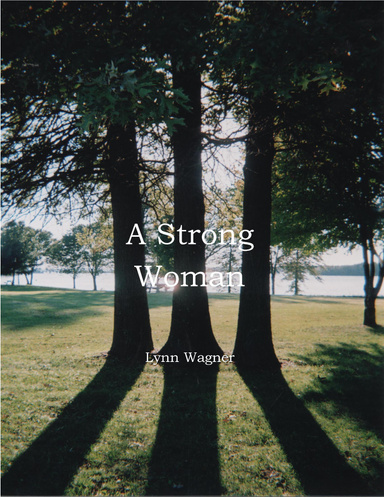 A Strong Woman