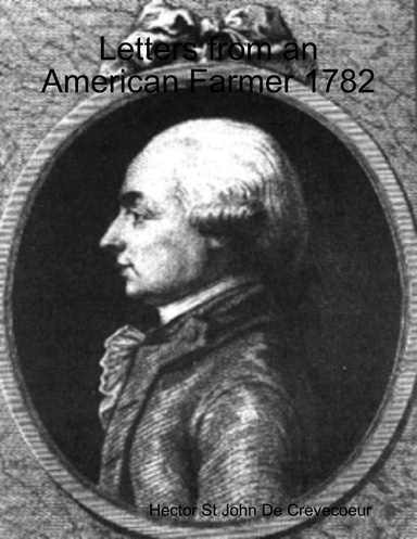 Letters from an American Farmer 1782