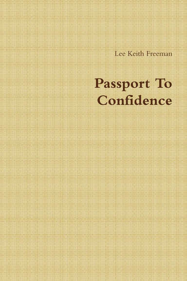 Passport To Confidence