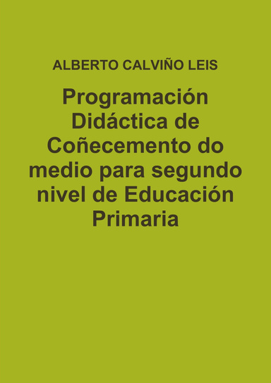 Programación Didáctica de Coñecemento do medio para segundo nivel