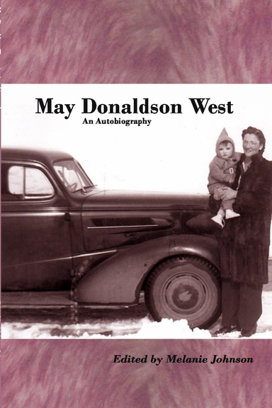 May Donaldson West - An Autobiography