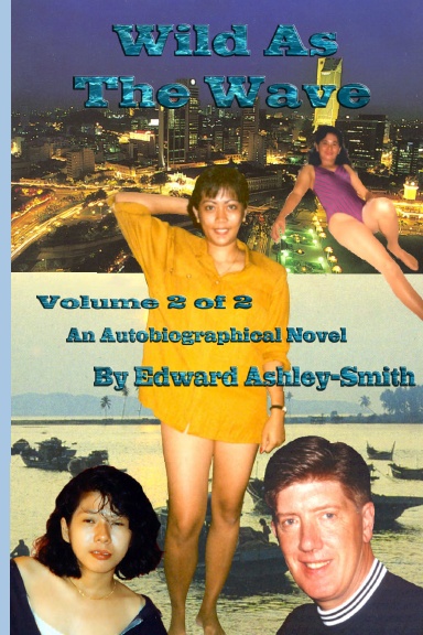 Wild As The Wave (Volume 2 of 2)