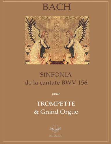 Sinfonia - Cantate BWV 156 - Trompette & Orgue