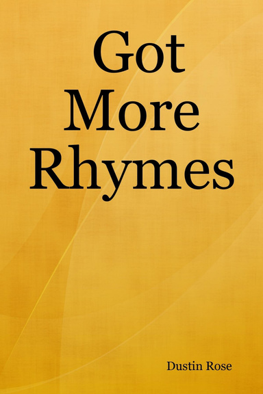 Got More Rhymes