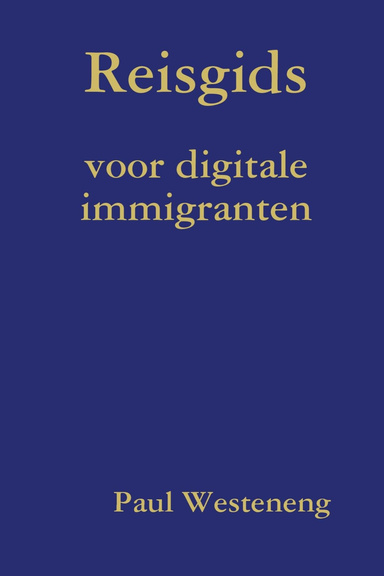 Reisgids voor digitale immigranten