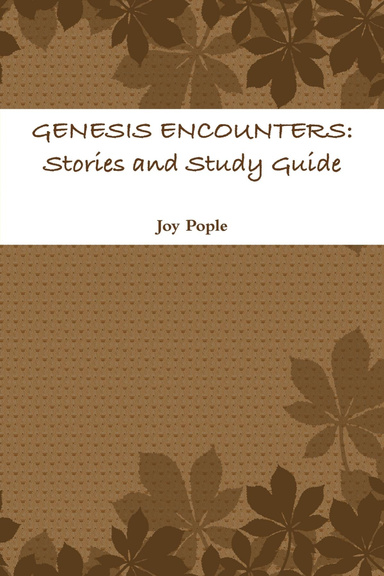 Genesis Encounters: Stories and Study Guide