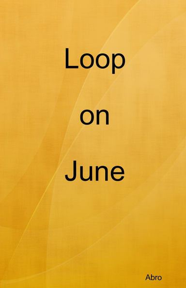 Loop on June